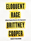 Cover image for Eloquent Rage